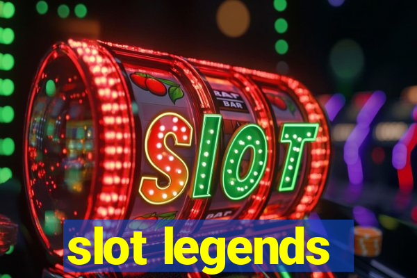 slot legends