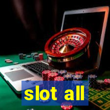 slot all