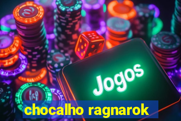 chocalho ragnarok