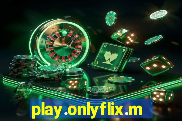 play.onlyflix.me/login