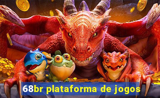 68br plataforma de jogos