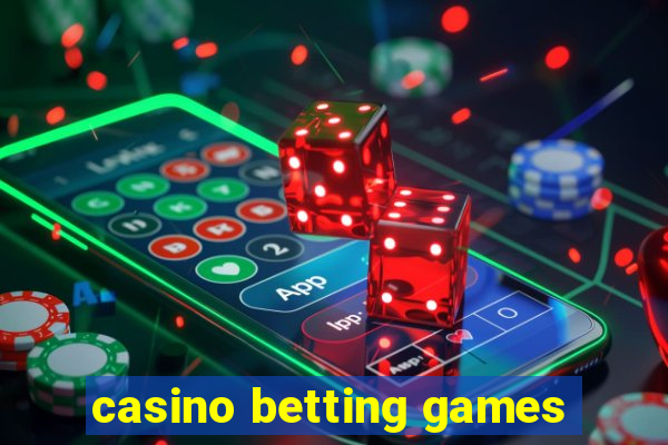 casino betting games