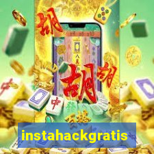 instahackgratis