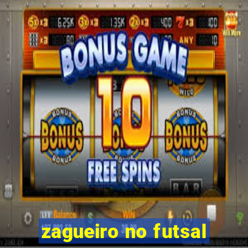 zagueiro no futsal