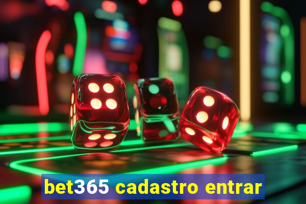 bet365 cadastro entrar