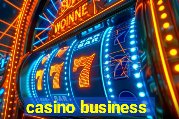 casino business