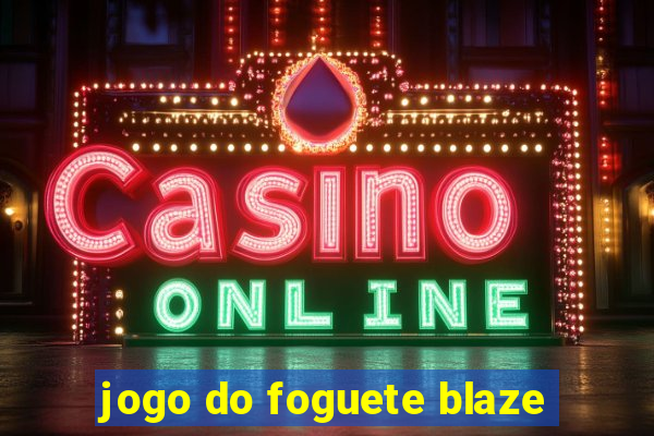 jogo do foguete blaze