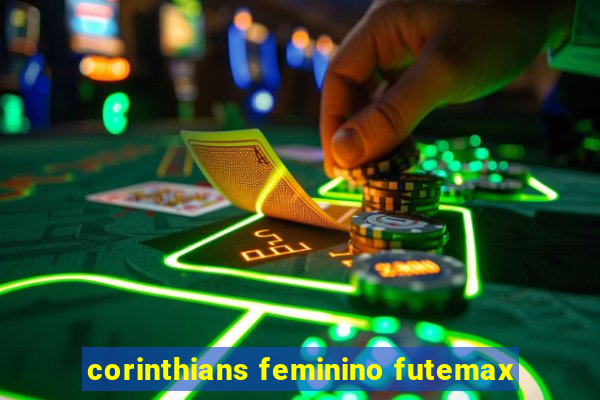 corinthians feminino futemax