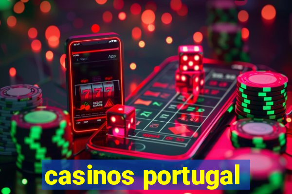 casinos portugal