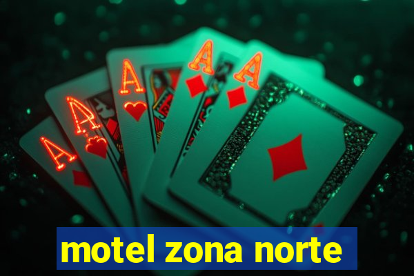 motel zona norte