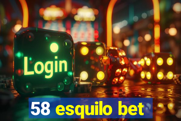 58 esquilo bet