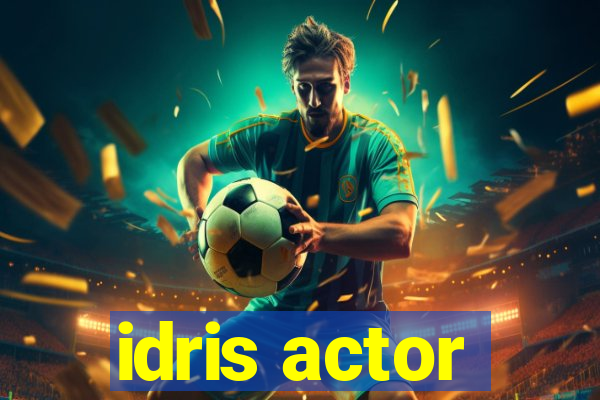 idris actor