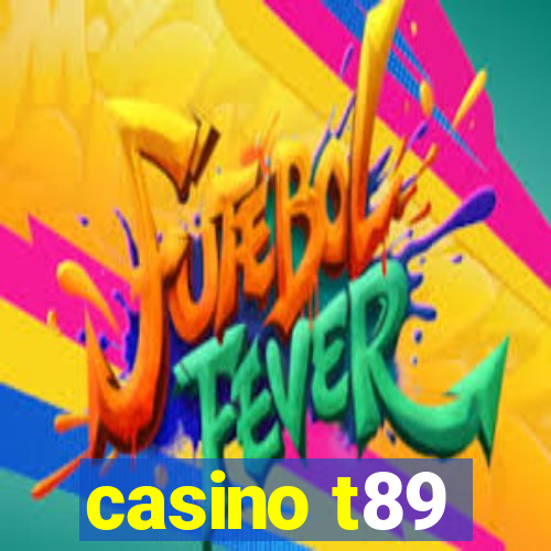 casino t89