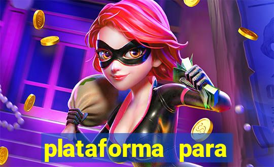 plataforma para jogar tigrinho