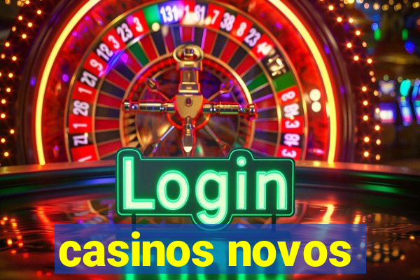 casinos novos