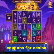 coupons for casino