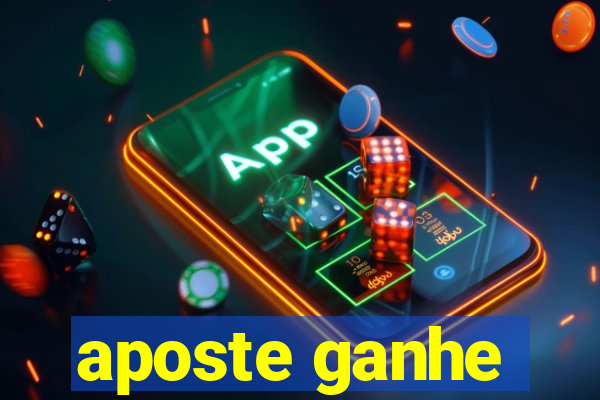 aposte ganhe