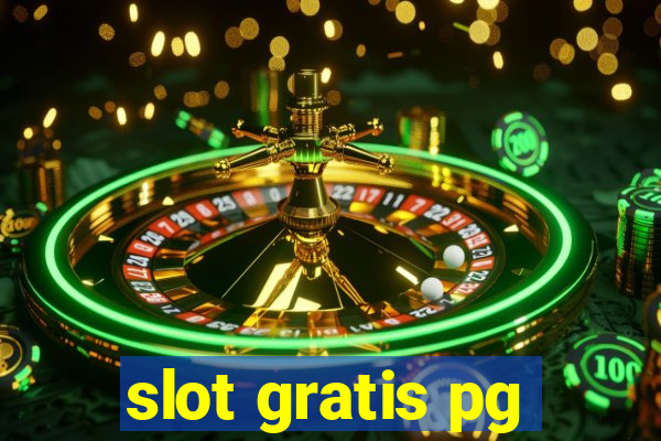 slot gratis pg