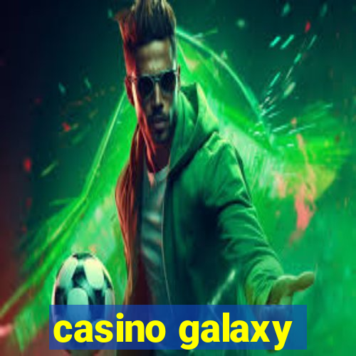 casino galaxy