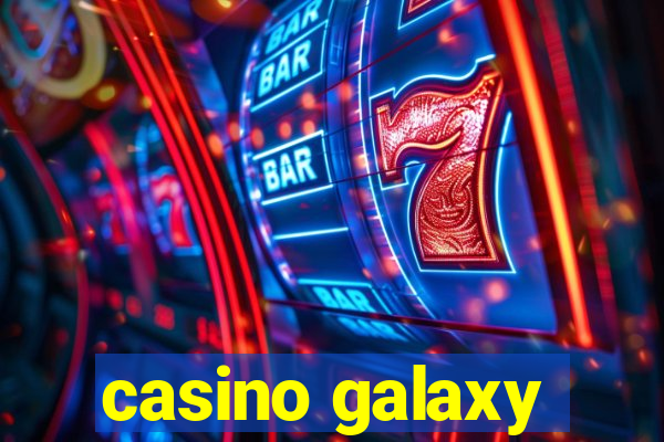 casino galaxy