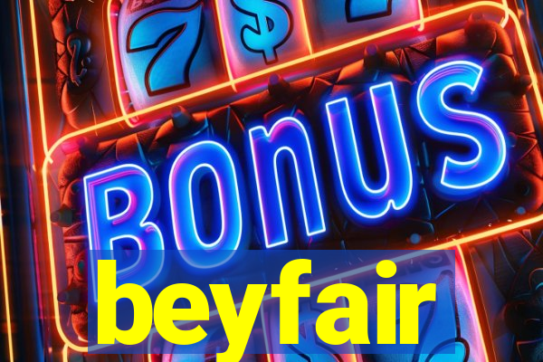 beyfair