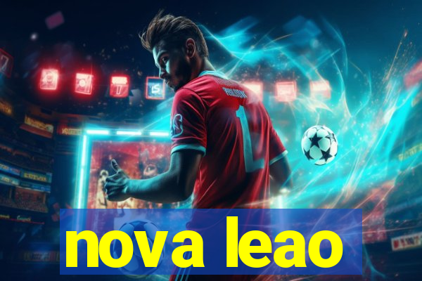 nova leao