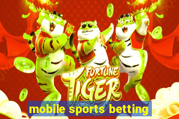 mobile sports betting