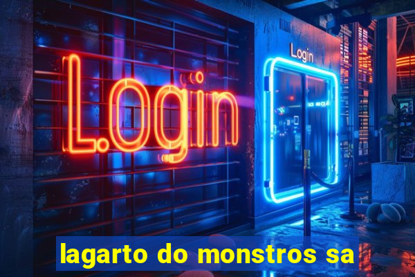 lagarto do monstros sa