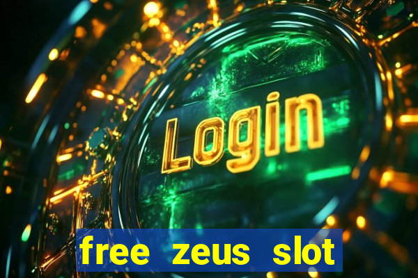 free zeus slot machine game