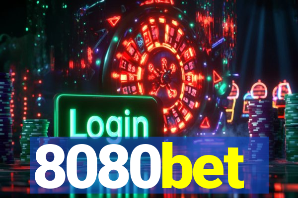 8080bet