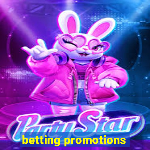 betting promotions