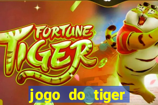 jogo do tiger bonus gratis