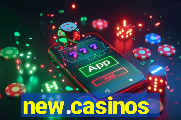 new.casinos