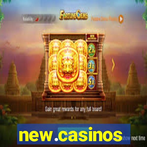 new.casinos