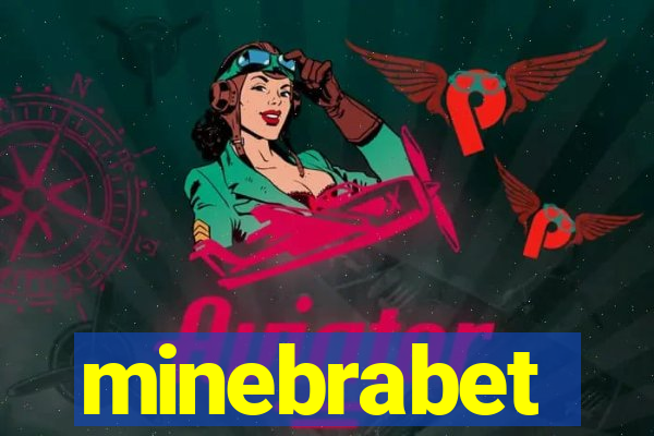 minebrabet