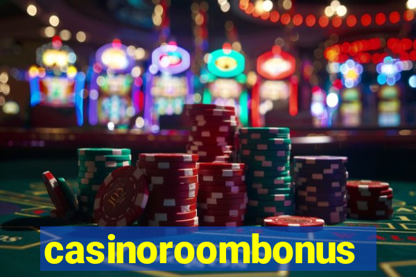 casinoroombonus