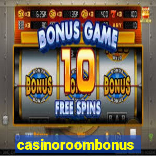 casinoroombonus