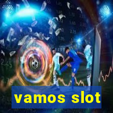 vamos slot