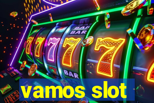 vamos slot