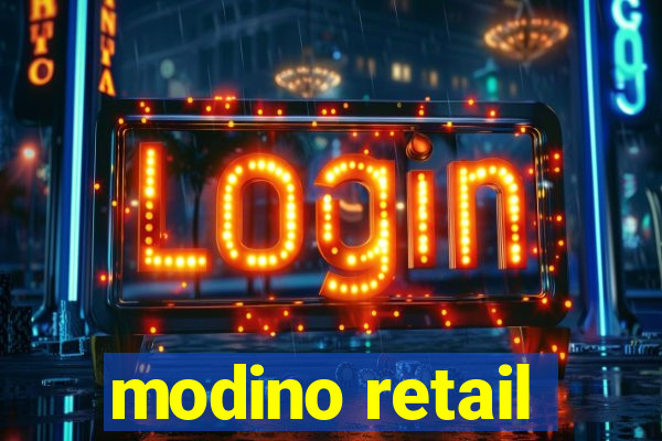 modino retail