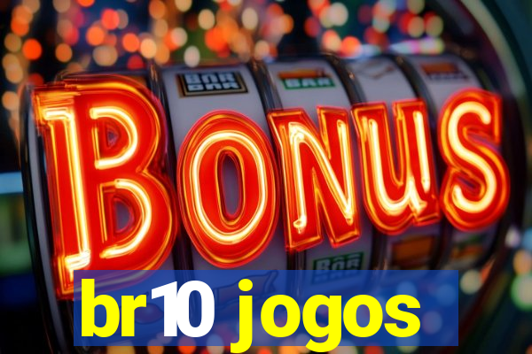 br10 jogos