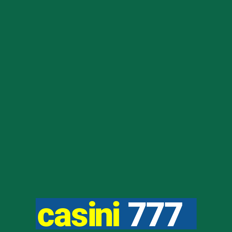 casini 777