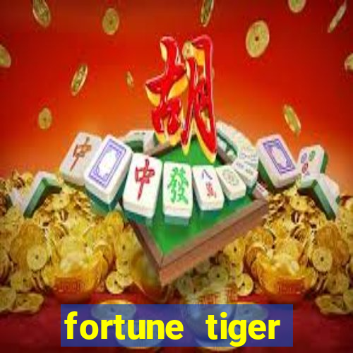 fortune tiger cassino -456bet