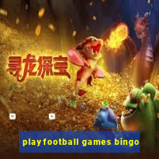 playfootball games bingo