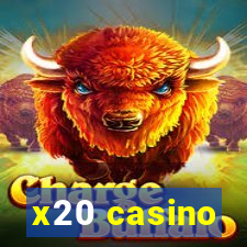 x20 casino