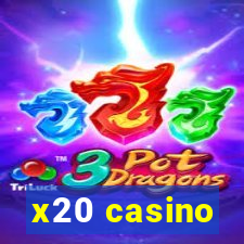 x20 casino