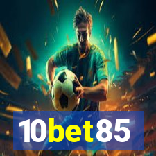 10bet85