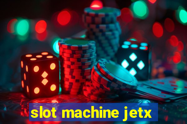 slot machine jetx