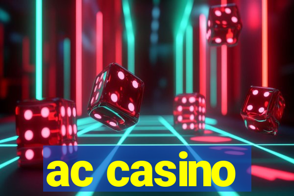 ac casino