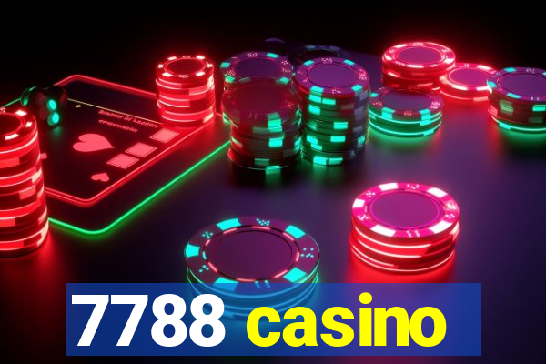 7788 casino